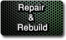 Repair and Rebuild Division
